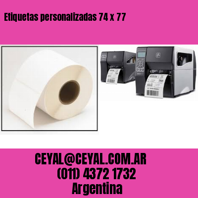 Etiquetas personalizadas 74 x 77