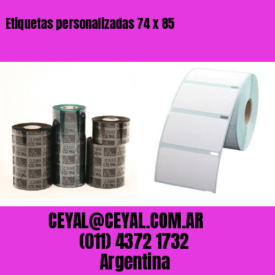 Etiquetas personalizadas 74 x 85