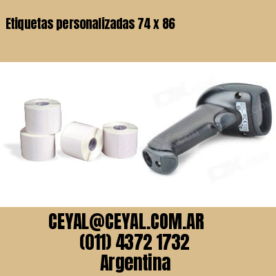 Etiquetas personalizadas 74 x 86