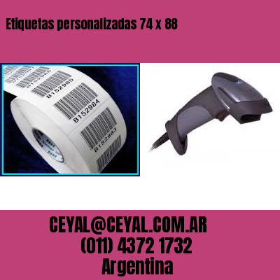 Etiquetas personalizadas 74 x 88