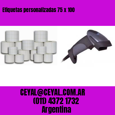 Etiquetas personalizadas 75 x 100