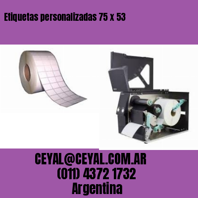 Etiquetas personalizadas 75 x 53