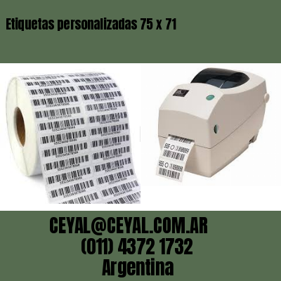 Etiquetas personalizadas 75 x 71