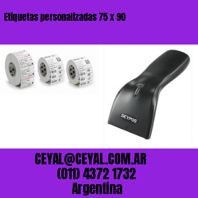 Etiquetas personalizadas 75 x 90