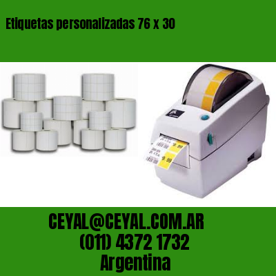 Etiquetas personalizadas 76 x 30