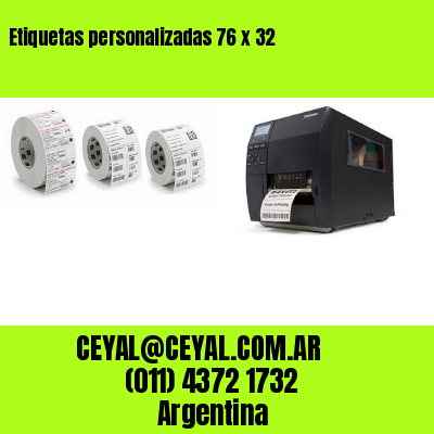 Etiquetas personalizadas 76 x 32
