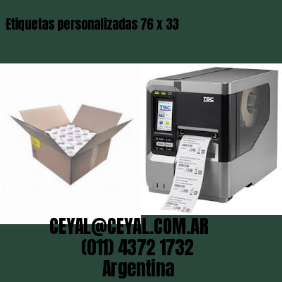 Etiquetas personalizadas 76 x 33