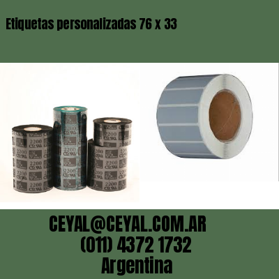 Etiquetas personalizadas 76 x 33