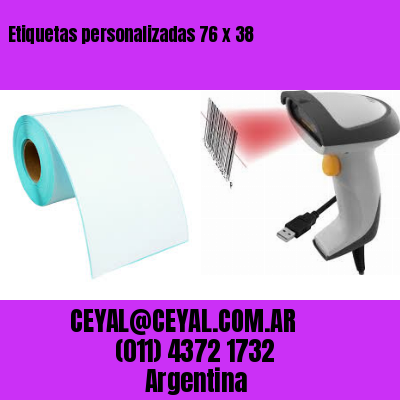 Etiquetas personalizadas 76 x 38