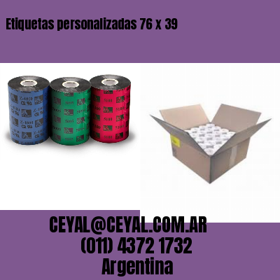 Etiquetas personalizadas 76 x 39