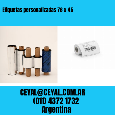 Etiquetas personalizadas 76 x 45