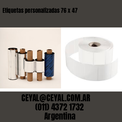 Etiquetas personalizadas 76 x 47