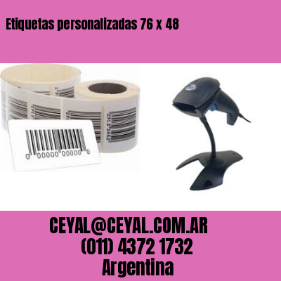 Etiquetas personalizadas 76 x 48