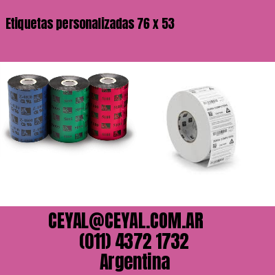 Etiquetas personalizadas 76 x 53