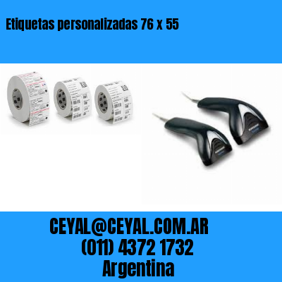 Etiquetas personalizadas 76 x 55