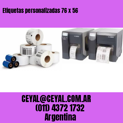 Etiquetas personalizadas 76 x 56