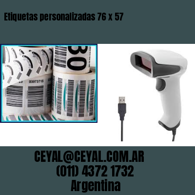 Etiquetas personalizadas 76 x 57