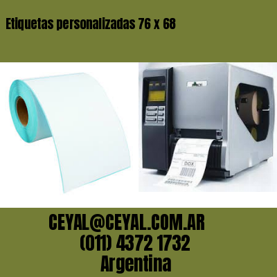 Etiquetas personalizadas 76 x 68