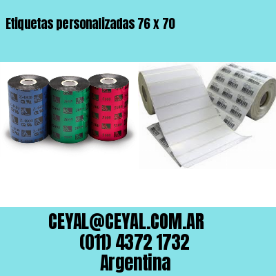 Etiquetas personalizadas 76 x 70