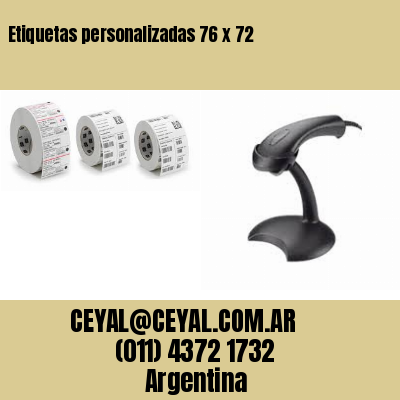 Etiquetas personalizadas 76 x 72