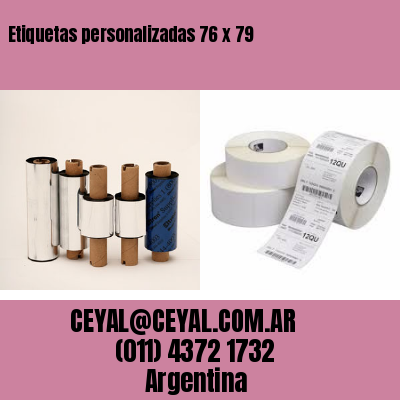 Etiquetas personalizadas 76 x 79