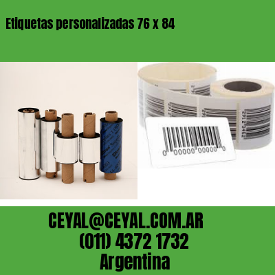 Etiquetas personalizadas 76 x 84