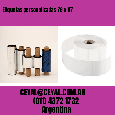 Etiquetas personalizadas 76 x 87