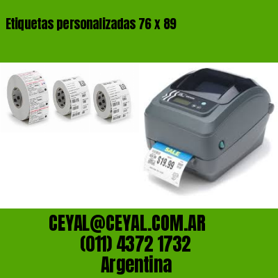 Etiquetas personalizadas 76 x 89