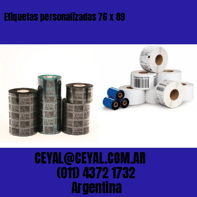 Etiquetas personalizadas 76 x 89