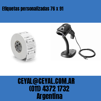 Etiquetas personalizadas 76 x 91