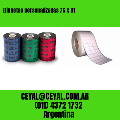 Etiquetas personalizadas 76 x 91