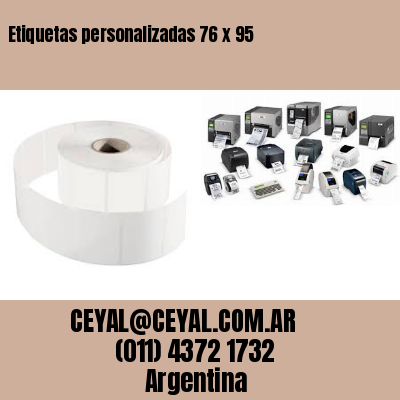 Etiquetas personalizadas 76 x 95