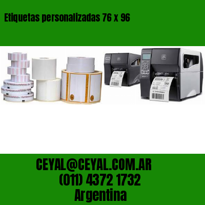Etiquetas personalizadas 76 x 96