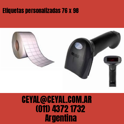 Etiquetas personalizadas 76 x 98