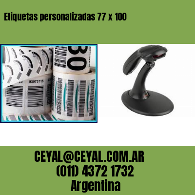 Etiquetas personalizadas 77 x 100