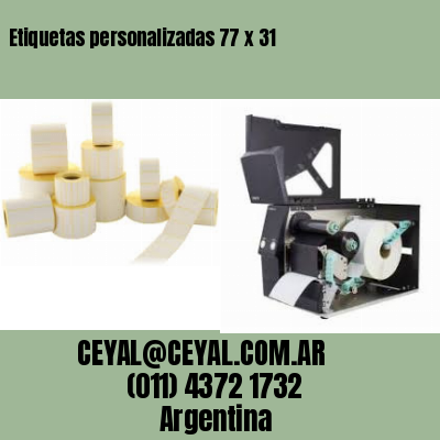 Etiquetas personalizadas 77 x 31