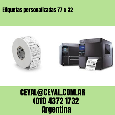 Etiquetas personalizadas 77 x 32