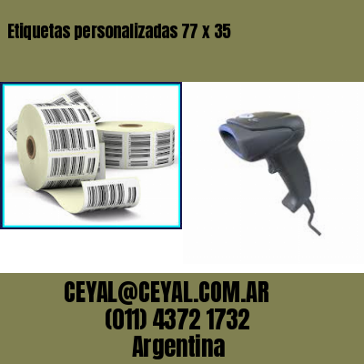 Etiquetas personalizadas 77 x 35