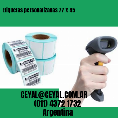 Etiquetas personalizadas 77 x 45