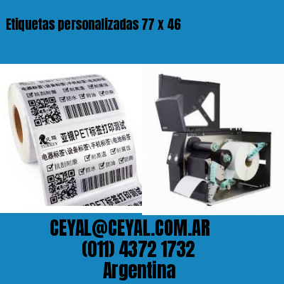 Etiquetas personalizadas 77 x 46