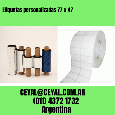 Etiquetas personalizadas 77 x 47