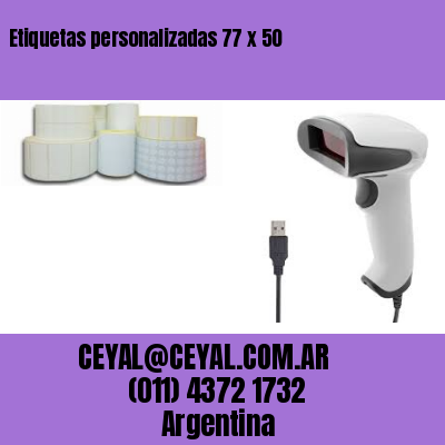 Etiquetas personalizadas 77 x 50