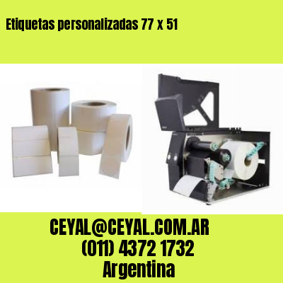 Etiquetas personalizadas 77 x 51