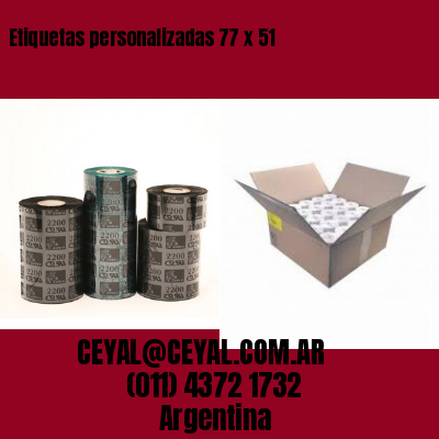Etiquetas personalizadas 77 x 51