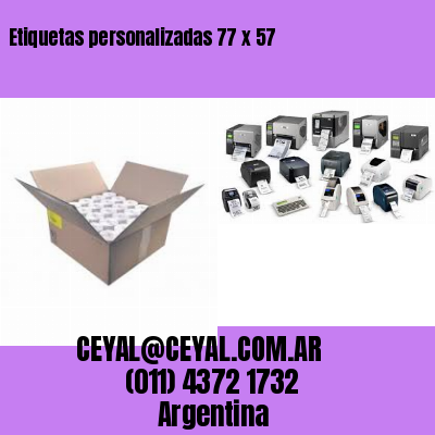 Etiquetas personalizadas 77 x 57