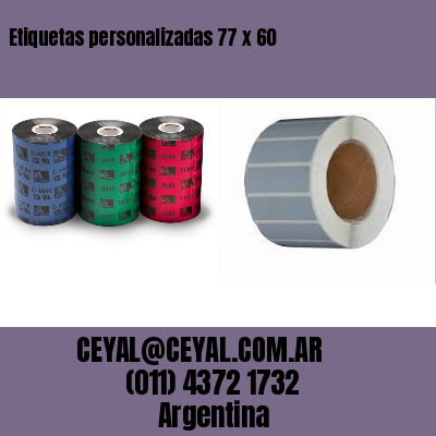 Etiquetas personalizadas 77 x 60