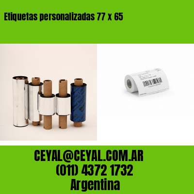 Etiquetas personalizadas 77 x 65