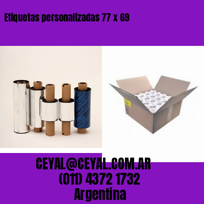 Etiquetas personalizadas 77 x 69