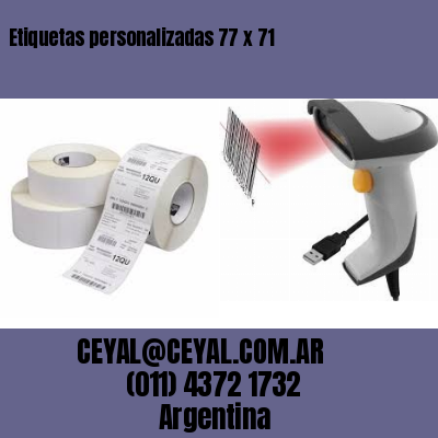 Etiquetas personalizadas 77 x 71