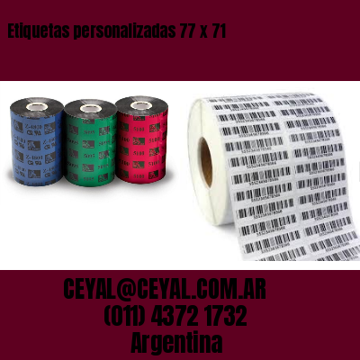 Etiquetas personalizadas 77 x 71